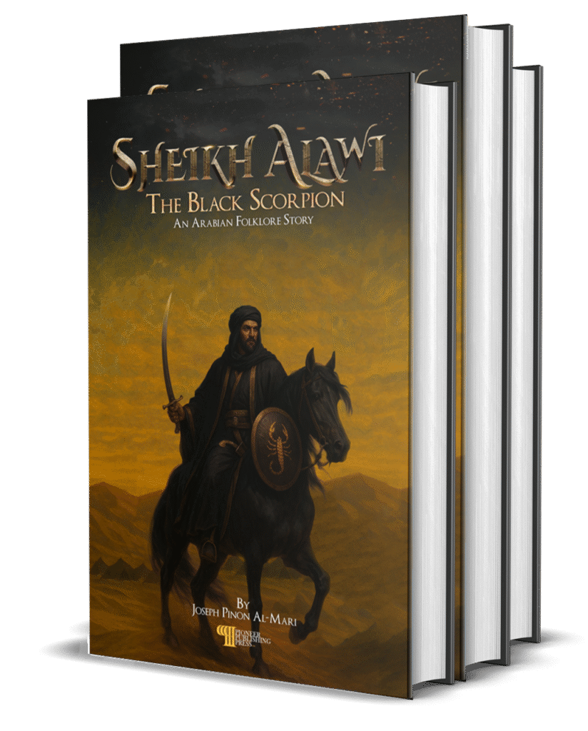 Sheikh Alawi: The Black Scorpion — Bedouin historical fiction novel by Joseph R. Pinon Al-Mari